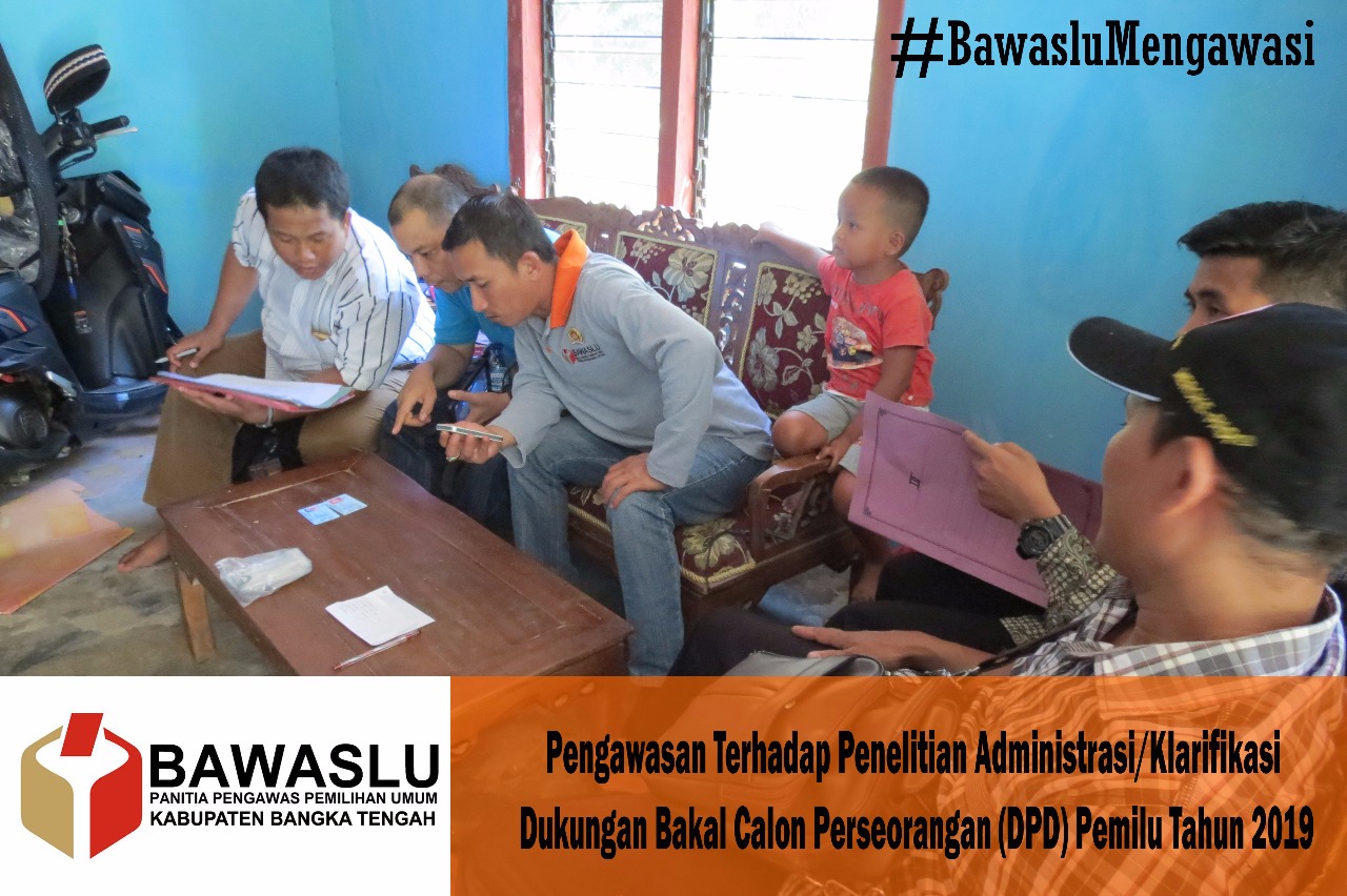 PANWASLU BATENG AWASI KLARIFIKASI DUKUNGAN BALON DPD